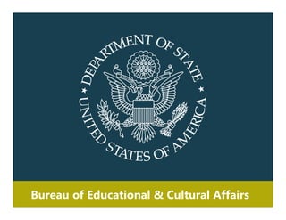 Bureau of Educational & Cultural Affairs
 
