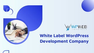 White Label WordPress
Development Company
 
