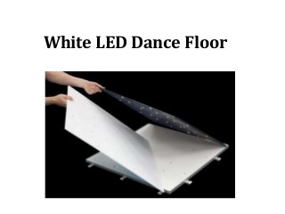 White LED Dance Floor
 