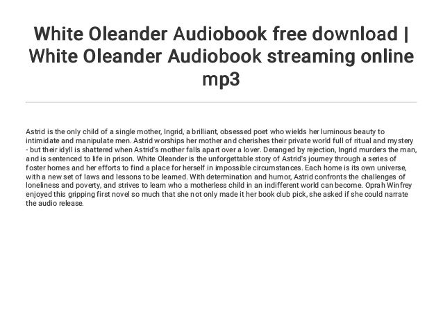 White Oleander Audiobook Free Download White Oleander Audiobook Str