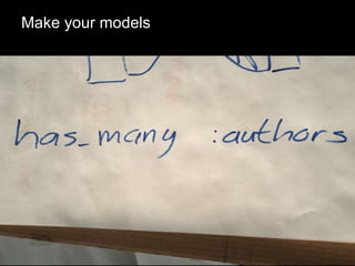 Make your models 