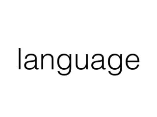 language
 