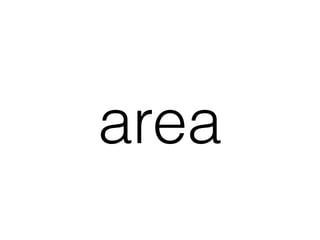 area
 