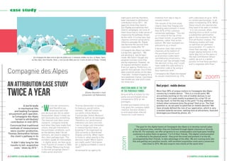 37 // chapter 3 // excelling at multichannel36 // chapter 3 // excelling at multichannel
zoom
eight years and has therefore
been interested in attribution/
contribution since 2011. “ All
agencies know they need to
buy Display and optimise their
Search campaigns, but none of
them know how to make sense of
measuring the pathway chosen
by the client. It’s a key topic that
requires common sense and is
linked to everyday life. Digital
has become the second-most
important media after TV ”.
Compagnie des Alpes has taken
a pragmatic approach: “ We
are working in ‘test & learn’
mode. We haven’t bought any
program licenses since they
are too expensive. However, we
do request attribution studies
from our agency, Performics, on
specific time periods. One of their
data scientists works on the data
‘manually’. Instead of paying for a
very expensive license, I purchase
two studies per year and it costs
ten times less ”.
Investing more at the top
of the purchase funnel
Around 40 % of tickets for the
parks are purchased online,
compared to 25 % for ski
packages.
A ticket purchased online not
only gives the company stable
revenue, but also allows it
to anticipate what internal
resources it will need to
mobilise from day to day to
receive visitors.
The results of the first study
clearly show that Display and
branding were present in more
than 40 % of the customer
conversion pathways. “This led
us to invest at the top of the
purchase funnel, on partnered
websites, rather than at the
bottom. We have reviewed our
allocations as a result”.
It became clear that certain
channels at the bottom of
the purchase funnel such
as promotion codes were
cannibalising conversions: “ The
Internet user has already made
the decision to buy, and I could
have made this sale without a
promotion code or by using a
less expensive lever. ”
Compagnie des Alpes decreased
its overall investments by 10 %,
with a decrease of up to -50 %
on certain partnerships. In all,
sales increased by 25 %. While
these results are spectacular,
they have to be seen in context:
“ It is not unusual, when
starting from scratch, to find
a substantial optimisation
gap in the ecosystem for the
first attribution studies. The
following studies will help
us optimise our partners’
remuneration. It’s useful in
more than one way - by no
longer paying everyone in the
same way, but on the basis of
the real contribution (direct
sales), we are in a better
position to find these partners
and to negotiate with them ”.
A world leade
in mechanical lifts
and leading European
amusement park operator,
la Compagnie des Alpes
turned to attribution/
contribution in mid-2015.
Convinced that traditional
methods of measurement
were counter-productive,
Thomas Demondion follows
the client’s pathway in its
entirety.
It didn’t take long for the
results to tell: acquisition
costs “ down by 25 % ”.
.
“W
e are all consumers,
and therefore we
know very well that
just because we see an adver-
tising poster doesn’t mean we
will necessary buy something.
The Internet user does some
research, compares brands,
and when they have made their
choice, they get interested in
the purchase conditions, such
as the delivery date? As ad-
vertisers, we need to adapt to
this client pathway logic. The
numbers speak for themselves
- in digital alone, we have gone
from 9 points of contact in 2003
to 28 today! Measuring things
in discrete groupings doesn’t
make sense anymore ”.
Thomas Demondion is looking
to measure overall online
interest: “ We sell tickets for
our parks online (Asterix,
Futuroscope, Grévin Museum,
Walibi) as well as ski packages.
Therefore, our performance
indicators are very concrete.
I am no longer just interested
in measuring each lever, or
knowing if I’ve organised my
SEA correctly or distributed
Display correctly. What I want
to know is: when exactly is the
decision made? Which levers
are really useful? And above
all, is digital profitable in and of
itself? ”
He worked for an agency for
“ The goal for the digital teams at Compagnie des Alpes is to develop overall sales
at our physical sites, whether they are finalised through digital channels or directly
at the till. For example, we offer programs to our ambassadors and loyal pass-holding
customers to allow them to sponsor 1 to 5 of their friends. This digital communication
is reflected in the physical world - they print the email and present it at the till,
accompanied by their friends, to take advantage of the offer. We are running tests like
this and getting very positive results, with excellent acquisition costs and a conversion
rate close to 20 %. We also acquire new clients at the same time ”.
[Thomas Demondion is head
of Acquisition and Performance.]
an attribution case study
twiceayear
Compagnie des Alpes
zoom
Next project : mobile devices
More than 50% of unique visitors to Compagnie des Alpes
connect by a mobile device. “ This is a crucial point. We
are actively working on the role of mobile devices in our
ecosystem: is it used mostly to prepare for a trip? Or on
the day itself, to find the way to the park? To buy additional
tickets when someone joins the group? And so on. The final
question is: do we want to advertise on mobile devices? We
have already defined the role of our application, which is very
oriented towards services: waiting time at attractions, food and
beverages purchased by phone, etc. ”
[La Compagnie des Alpes vend en ligne des forfaits pour 11 domaines skiables (Les Arcs, La Plagne, Tignes,
Les Deux Alpes, Serre-Chevalier, Flaine...) ainsi que des billets pour ses 13 parcs de loisirs en Europe. © Anaka]
case study
 