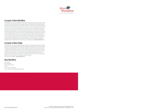 A propos d’Atos Worldline
Atos Worldline est le centre d’expertise d’Atos Origin dans les services transactionnels de haute
technologie. Leader dans les transactions électroniques, Atos Worldline est spécialisé dans les
paiements électroniques (émission, acquisition, terminaux, solutions de paiement et traitement
de cartes), les eCS (services en ligne pour les clients, les citoyens et les communautés), ainsi
que les services pour les marchés financiers. Reconnu pour son implication dans les travaux
de recherche et d’innovation, Atos Worldline permet à ses clients de bénéficier de solutions
innovantes récompensées par le marché dans des domaines tels que le paiement sur mobile,
l’IPTV, le CRM en ligne, ou encore les solutions de dématérialisation. Atos Worldline réalise un
chiffre d’affaires de 844 millions d’euros et emploie plus de 4 800 personnes en Europe. Le
27 août 2010, Atos Origin a annoncé l’acquisition de Venture Infotek - acteur indépendant sur
le marché Indien, leader dans le domaine du paiement. Ce rapprochement vient renforcer le
cœur de métier d’Atos Worldline et lui permet de pénétrer l’un des marchés en plus forte
croissance dans le monde du paiement. Pour plus d’informations : www.atosworldline.com


A propos d’Atos Origin
Atos Origin, une des toutes premières sociétés de services informatiques (SSII) internationales,
fournit des services transactionnels de haute technologie, des solutions de conseil, d’intégration
de systèmes et d’infogérance qui permettent d’améliorer la performance de ses clients dans
le monde entier. Atos Origin réalise un chiffre d’affaires annuel de 5,1 milliards d’euros avec
un effectif de 49 000 personnes. Atos Origin est le partenaire informatique mondial des Jeux
Olympiques et compte parmi ses clients de grands comptes internationaux dans tous les
secteurs d’activité. Le Groupe est coté sur le marché Eurolist de Paris et exerce ses activités
sous les noms d’Atos Origin, Atos Worldline et Atos Consulting.
Pour plus d’informations : www.atosorigin.com


Atos Worldline
River Ouest
80 quai Voltaire
95877 Bezons Cedex
France
Tel : +33 (0)1 34 34 95 95
Email : dircom-atosworldline@atosorigin.com




                                                                                                               Atos, Atos et le poisson, Atos Origin et le poisson, Atos Consulting ainsi que
www.atosworldline.com                                                                           le poisson seul sont des marques déposées d'Atos Origin SA - © Atos Worldline 11-2010
 