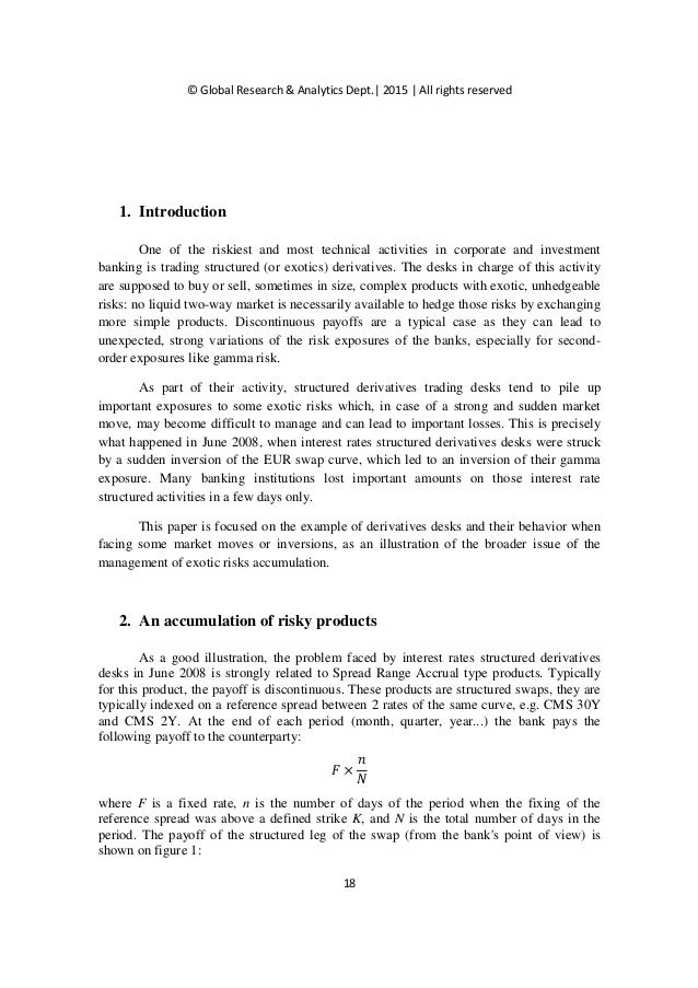 essays on corporate risk management and optimal hedging Their risks and design compensation schemes to induce optimal risk whether financial hedging derivatives is only part of the corporate risk management. essays on corporate risk management and optimal hedging Their risks and design compensation schemes to induce optimal risk whether financial hedging derivatives is only part of the corporate risk management.