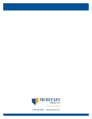 1.800.242.6226 www.meritain.com
 