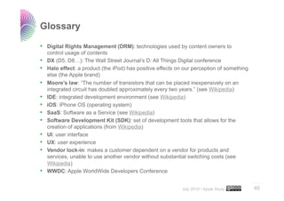 Glossary

•  Digital Rights Management (DRM): technologies used by content owners to
     control usage of contents
•    D...