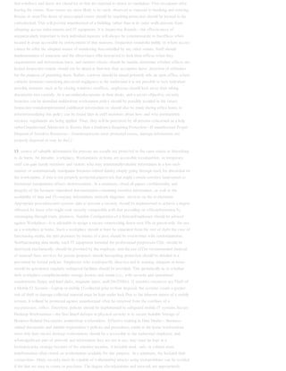 that windows and doors are closed by or that are exposed to attack or vandalism. First-occupants after
leaving the rooms. floor rooms are more likely to be easily observed or exposed to breaking and entering.
Rooms or areasThe doors of unoccupied rooms should be requiring protection should be located in the
centerlocked. This will prevent unauthorized of a building, rather than in its outer walls.persons from
obtaining access todocuments and IT equipment. It is Inspection Rounds—the effectiveness of
anyparticularly important to lock individual measure will always be commensurate to theoffices when
located in areas accessible by enforcement of that measure. Inspection roundsthe public or where access
cannot be offer the simplest means of monitoring thecontrolled by any other means. Staff should
implementation of measures and the observance ofbe instructed to lock their offices when they
requirements and instructions.leave, and random checks should be madeto determine whether offices are
locked Inspection rounds should not be aimed at thewhen their occupants leave. detection of offenders
for the purpose of punishing them. Rather, controls should be aimed primarily atIn an open office, where
cubicles dominate remedying perceived negligence at the earliestand it is not possible to lock individual
possible moment, such as by closing windows oroffices, employees should lock away their taking
documents into custody. As a secondarydocuments in their desks, and a secure objective, security
breaches can be identified anddesktop workstation policy should be possibly avoided in the future.
Inspection roundsimplemented (additional information on should also be made during office hours to
informformulating this policy can be found later in staff members about how and why pertinentthis
section). regulations are being applied. Thus, they will be perceived by all persons concerned as a help
ratherUnauthorized Admission to Rooms than a hindrance.Requiring Protection—If unauthorized Proper
Disposal of Sensitive Resources—Sensitivepersons enter protected rooms, damage information not
properly disposed of may be the12
13. source of valuable information for persons are usually not protected to the same extent as theseeking
to do harm. An intruder, workplace. Workstations at home are accessible tocompetitor, or temporary
staff can gain family members and visitors who may intentionallyvaluable information in a low-tech
manner or unintentionally manipulate business-related databy simply going through trash for discarded on
the workstation, if data is not properly protected.paperwork that might contain sensitive Inadvertent or
intentional manipulation affects theinformation. At a minimum, shred all papers confidentiality and
integrity of the business-relatedand documentation containing sensitive information, as well as the
availability of data and ITcompany information, network diagrams, services on the workstation.
Appropriate proceduresand systems data to prevent a security should be implemented to achieve a degree
ofbreach by those who might seek security comparable with that prevailing on officeinformation by
rummaging through trash. premises. Suitable Configuration of a RemoteEmployees should be advised
against Workplace—It is advisable to assign a secure roomwriting down user IDs or passwords. for use
as a workplace at home. Such a workplace should at least be separated from the rest of theIn the case of
functioning media, the data premises by means of a door.should be overwritten with randompatterns.
Nonfunctioning data media, such IT equipment intended for professional purposesas CDs, should be
destroyed mechanically. should be provided by the employer, and the use ofThe recommended disposal
of material these services for private purposes should berequiring protection should be detailed in a
prevented by formal policies. Employees who workspecific directive and in training; adequate at home
should be questioned regularly ordisposal facilities should be provided. This periodically as to whether
their workplace compliesincludes storage devices and media (i.e., with security and operational
requirements.floppy and hard disks, magnetic tapes, andCDs/DVDs). If sensitive resources are Theft of
a Mobile IT System—Laptop or mobile ITcollected prior to their disposal, the systems create a greater
risk of theft or damage.collected material must be kept under lock Due to the inherent nature of a mobile
system, it willand be protected against unauthorized often be removed from the confines of a
secureaccess. office. Therefore, policies should be implemented to safeguard mobile IT systems.Secure
Desktop Workstations—the first lineof defense in physical security is to secure Suitable Storage of
Business-Related Documents anddesktop workstations. Effective training in Data Media— Business-
related documents and datathe organization’s policies and procedures media at the home workstations
must only beto secure desktop workstations should be a accessible to the authorized employee, and
whensignificant part of network and information they are not in use, they must be kept in a
lockedsecurity strategy because of the sensitive location. A lockable desk, safe, or cabinet must
beinformation often stored on workstations available for this purpose. At a minimum, the lockand their
connections. Many security must be capable of withstanding attacks using toolsproblems can be avoided
if the that are easy to create or purchase. The degree ofworkstations and network are appropriately
 