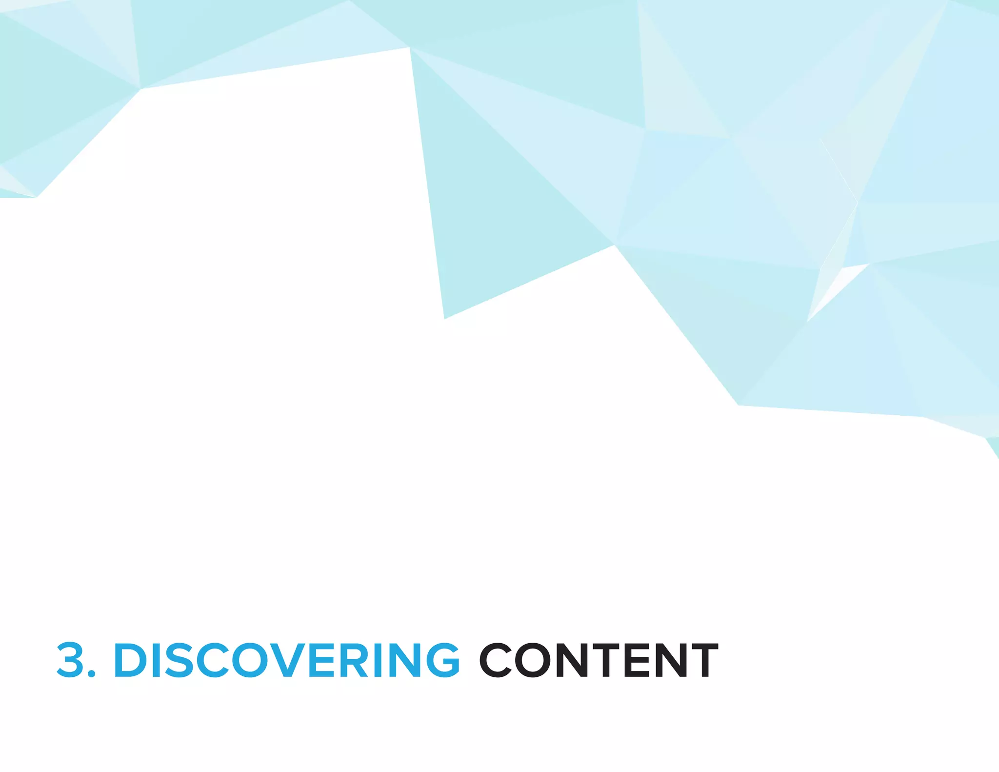 3. discovering content 
 