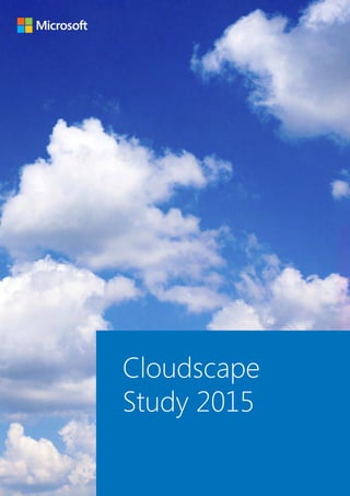 Cloudscape
Study 2015
 