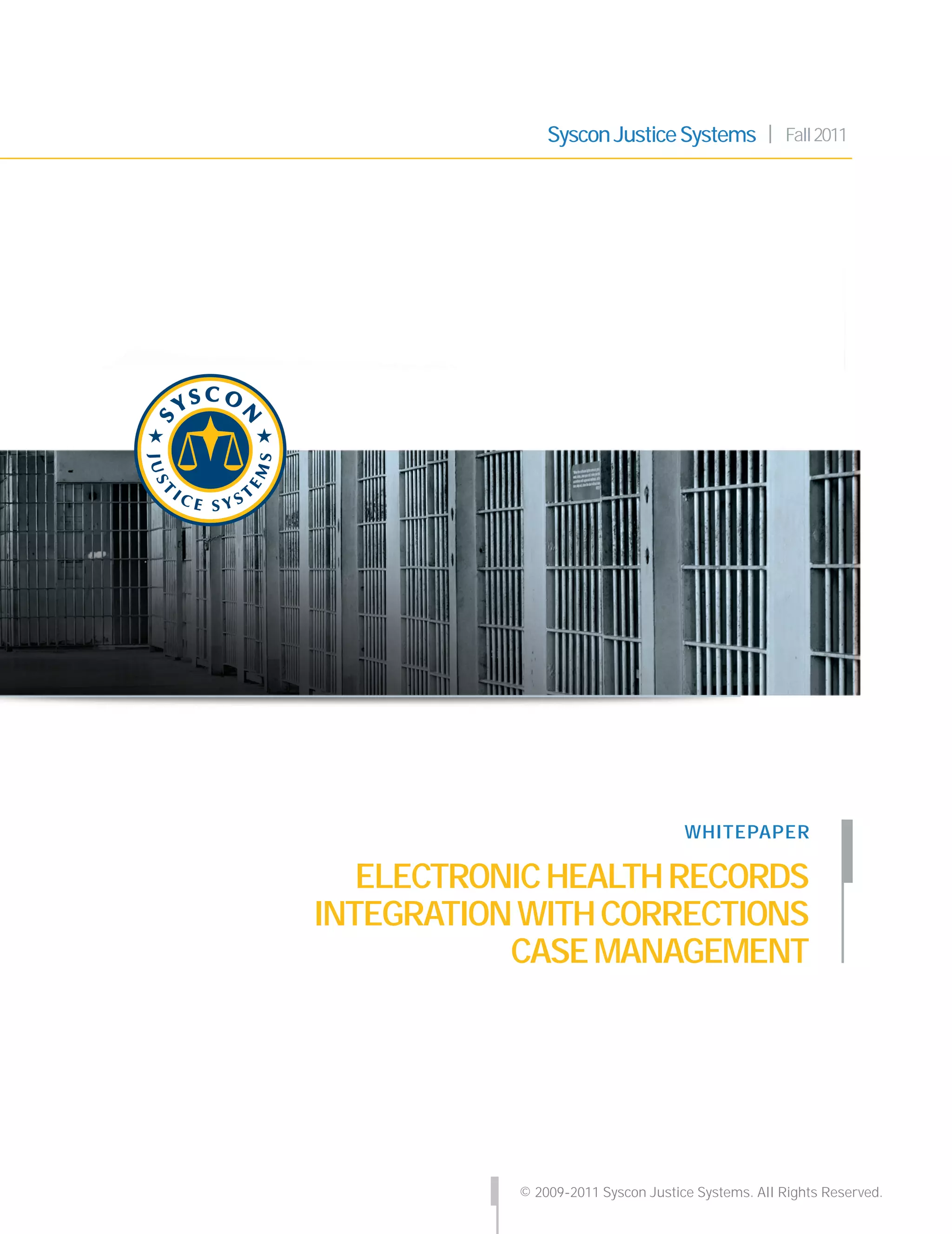 Electronic Health Records Integration with Corrections Case Management