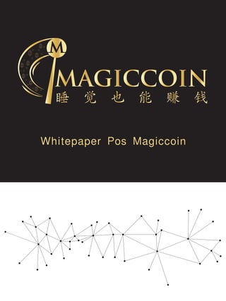 Whitepaper Pos Magiccoin
 