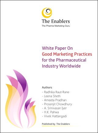 White Paper on Good Marketing Practices (GMaP) for Pharma