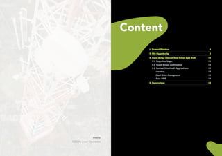 32
Content
1. Current Situation	 5
2. The Opportunity		 9
3. Case study: Internet Para Todos (IpT) Perú		 13
3.1	 Cognitive Layer	 15
3.2	 Event-driven architecture	 16
3.3	 Vertical Prioritized Applications	 16
Inventory		 16
Work Order Management		 17
Lean NOC		 17
4. Conclusions		 19
everis
OSS for Lean Operators
 