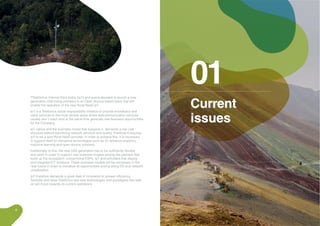 54
TTelefónica, Internet Para todos (IpT) and everis decided to launch a new
generation OSS being pioneers in an Open Source based stack that will
enable the operation of the new Rural NaaS IpT.
IpT is a Telefonica social responsibility initiative to provide broadband and
value services to the most remote areas where telecommunication services
usually don´t reach and at the same time generate new business opportunities
for the Company.
IpT nature and the business model that supports it, demands a low cost
structure without sacrificing network services and quality, therefore it requires
IpT to be a lean Rural NaaS provider. In order to achieve this, it is necessary
to support itself on disruptive technologies such as AI, advance analytics,
machine learning and open source solutions.
Additionally to this, the new OSS generation has to be sufficiently flexible
and open in order to support new business models among the partners that
build up the ecosystem: conventional CSPs, IpT and providers that deploy
and integrate ICT solutions. These business models will be necessary in the
near future in order to monetize all opportunities arising along 5G and network
virtualization.
IpT therefore demands a great deal of innovation to answer efficiency,
flexibility and allow Telefónica test new technologies and paradigms that later
on will move towards its current operations.
01
Current
issues
0101
Current
issues
 