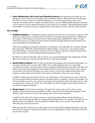 Vocus Whitepaper
Monitoring the Social Media Conversation: From Twitter to Facebook




    •    Foster Relationships with...