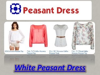 White Peasant Dress
 