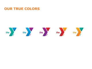 OUR TRUE COLORS 