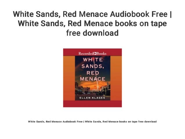 White Sands Red Menace Audiobook Free White Sands - 