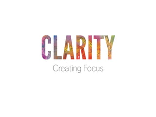 GIVE & TAKE
Creating Focus

 