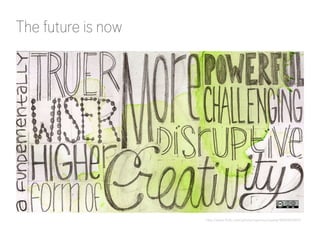 The future is now

http://www.flickr.com/photos/opensourceway/6005503875/

 