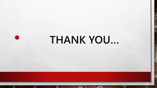 • THANK YOU…
 