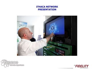 ITHACA NETWORK PRESENTATION 