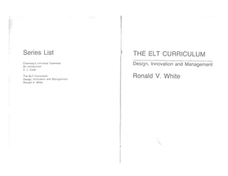 White the elt curriculum