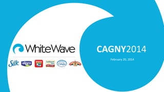 CAGNY2014
February 20, 2014
 