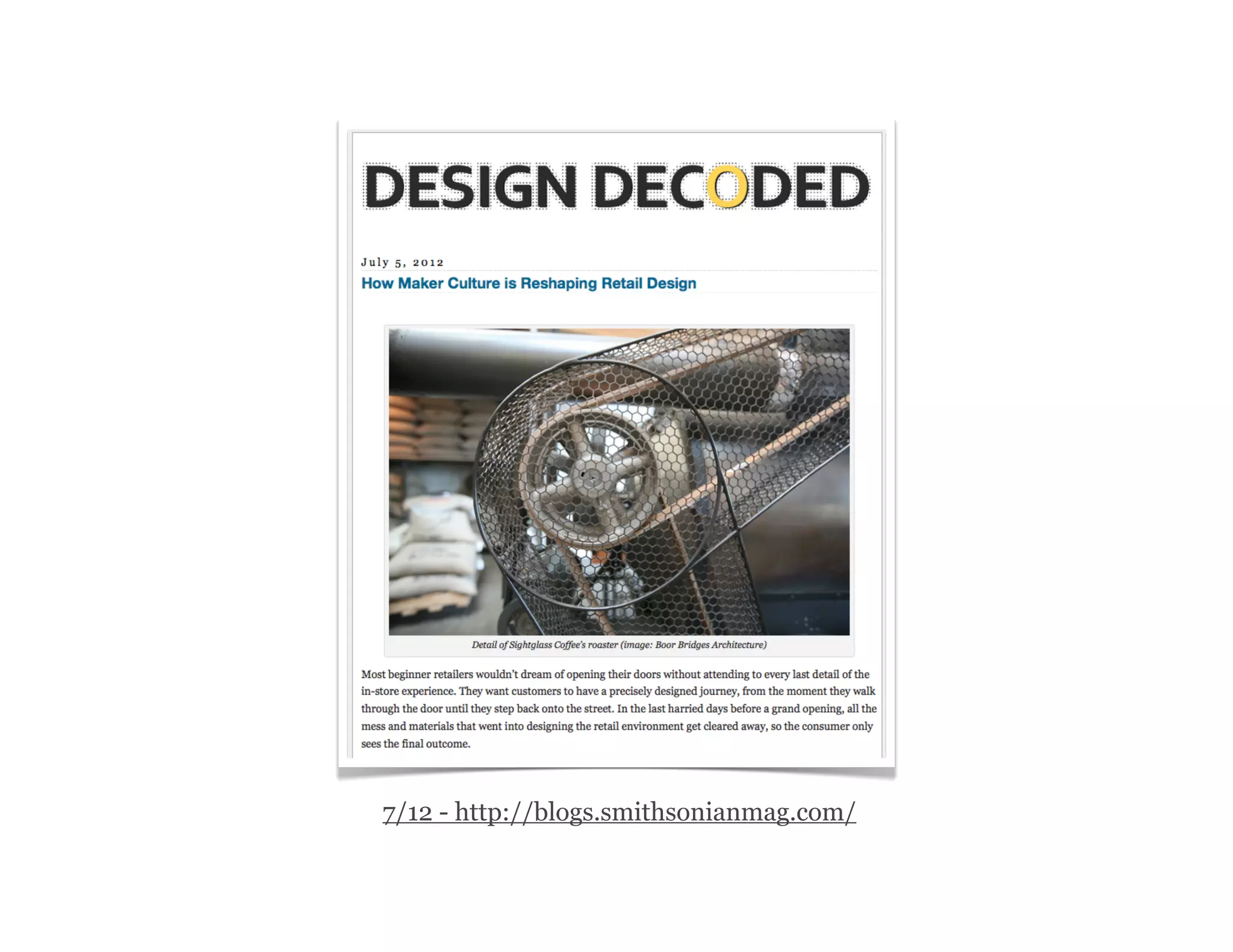 7/12 - http://blogs.smithsonianmag.com/
 