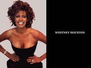 WHITNEY HOUSTON 