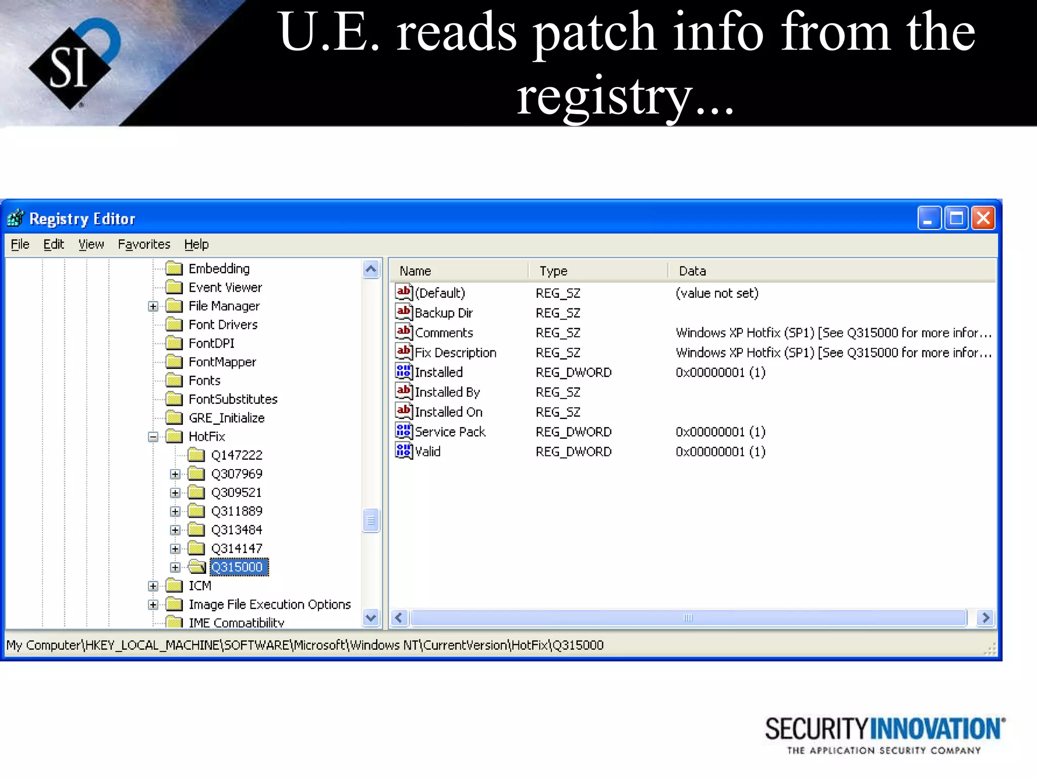 U.E. reads patch info from the registry... 