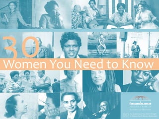 30Women You Need to Know
 