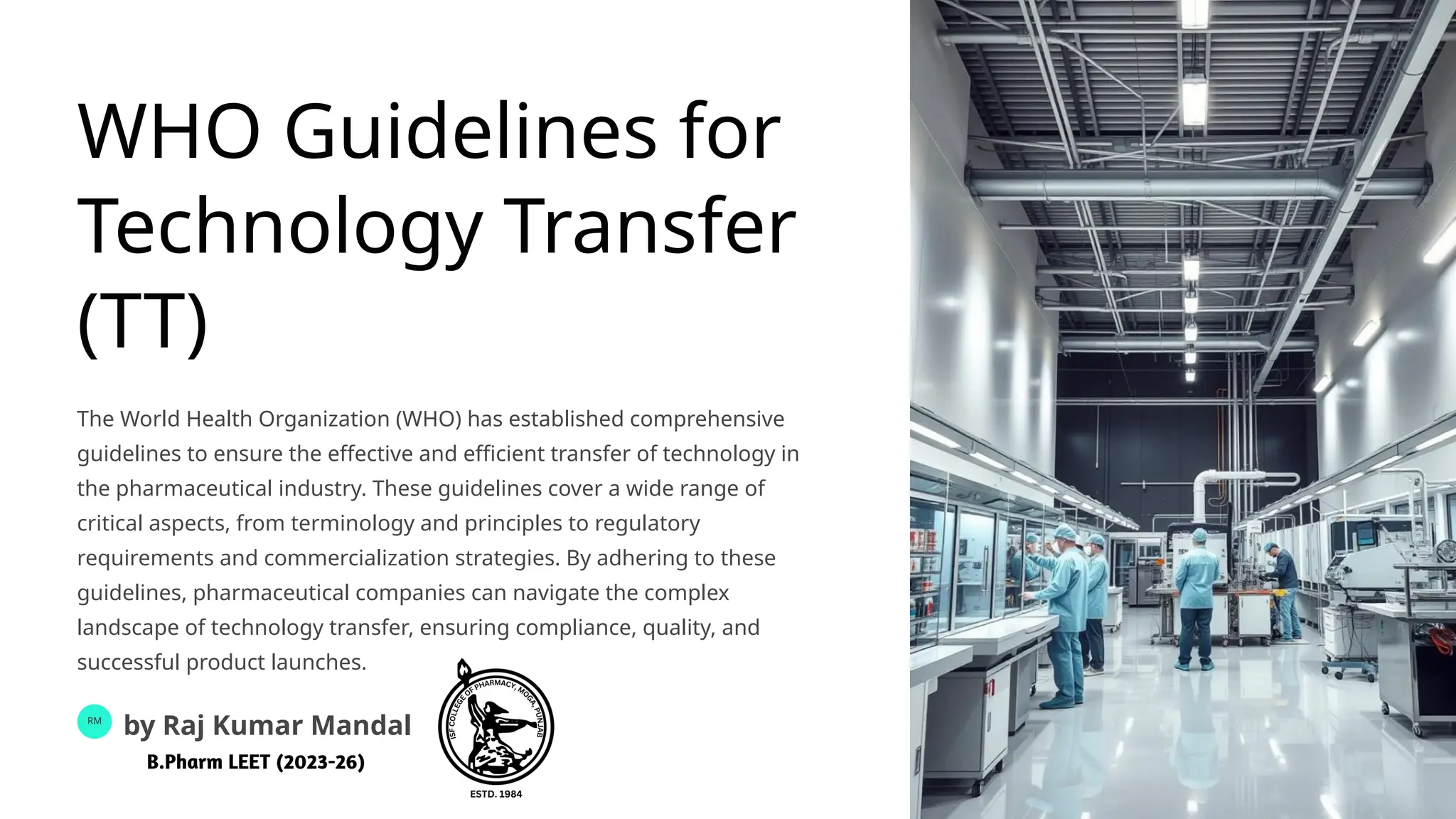WHO Guidelines for Technology Transfer (TT) on Slide Share by Raj Kumar ...