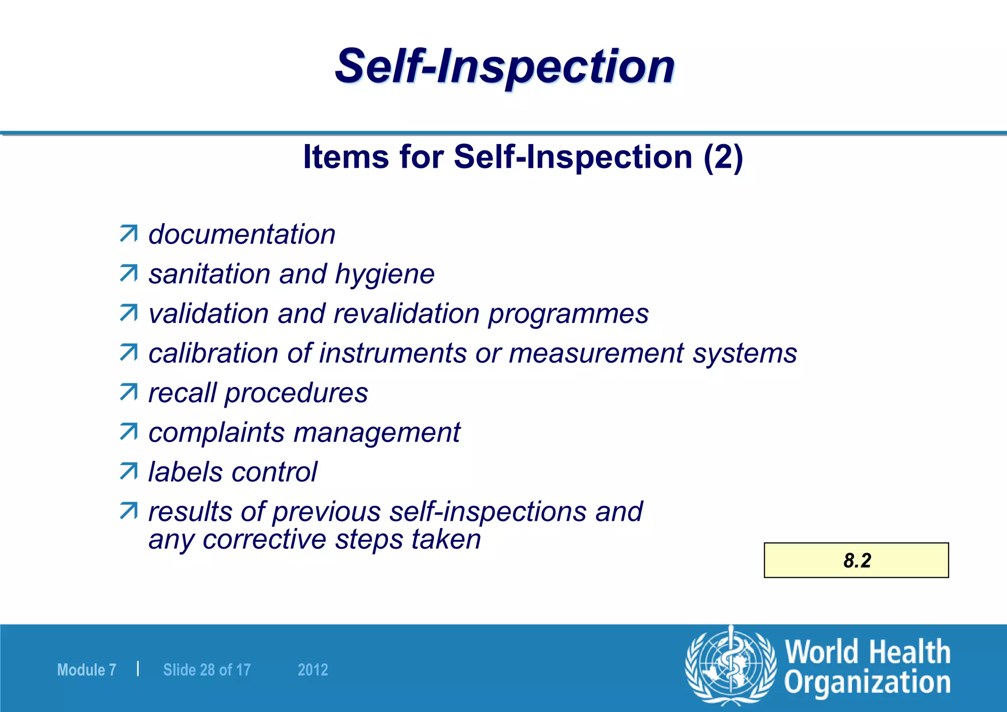 WHO- Self Inspection & Quality Audit_2012.ppt