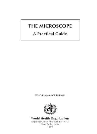 WHO - The microscope - A practical guide.pdf