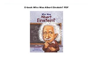 E-book Who Was Albert Einstein? PDF
Download Here https://nn.readpdfonline.xyz/?book=0448424967 Everyone has heard of Albert Einstein-but what exactly did he do? How much do kids really know about Albert Einstein besides the funny hair and genius label? For instance, do they know that he was expelled from school as a kid? Finally, here's the story of Albert Einstein's life, told in a fun, engaging way that clearly explores the world he lived in and changed. Read Online PDF Who Was Albert Einstein?, Download PDF Who Was Albert Einstein?, Read Full PDF Who Was Albert Einstein?, Download PDF and EPUB Who Was Albert Einstein?, Download PDF ePub Mobi Who Was Albert Einstein?, Reading PDF Who Was Albert Einstein?, Read Book PDF Who Was Albert Einstein?, Download online Who Was Albert Einstein?, Download Who Was Albert Einstein? Jess M. Brallier pdf, Read Jess M. Brallier epub Who Was Albert Einstein?, Read pdf Jess M. Brallier Who Was Albert Einstein?, Read Jess M. Brallier ebook Who Was Albert Einstein?, Download pdf Who Was Albert Einstein?, Who Was Albert Einstein? Online Download Best Book Online Who Was Albert Einstein?, Download Online Who Was Albert Einstein? Book, Read Online Who Was Albert Einstein? E-Books, Read Who Was Albert Einstein? Online, Read Best Book Who Was Albert Einstein? Online, Read Who Was Albert Einstein? Books Online Read Who Was Albert Einstein? Full Collection, Read Who Was Albert Einstein? Book, Download Who Was Albert Einstein? Ebook Who Was Albert Einstein? PDF Read online, Who Was Albert Einstein? pdf Read online, Who Was Albert Einstein? Download, Download Who Was Albert Einstein? Full PDF, Download Who Was Albert Einstein? PDF Online, Read Who Was Albert Einstein? Books Online, Read Who Was Albert Einstein? Full Popular PDF, PDF Who Was Albert Einstein? Download Book PDF Who Was Albert Einstein?, Download online PDF Who Was Albert Einstein?, Read Best Book Who Was Albert Einstein?, Download PDF Who Was Albert Einstein?
Collection, Read PDF Who Was Albert Einstein? Full Online, Read Best Book Online Who Was Albert Einstein?, Read Who Was Albert Einstein? PDF files
 