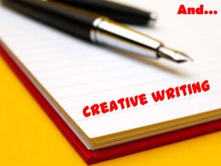 You like using your imagination an creativity