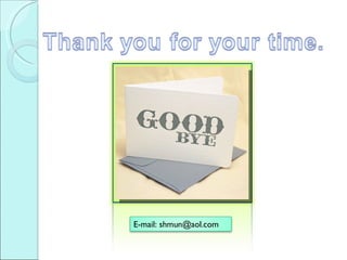 E-mail: shmun@aol.com 