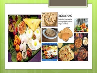 INDIAN FOOD
 