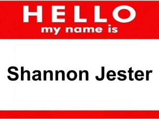 Shannon Jester 