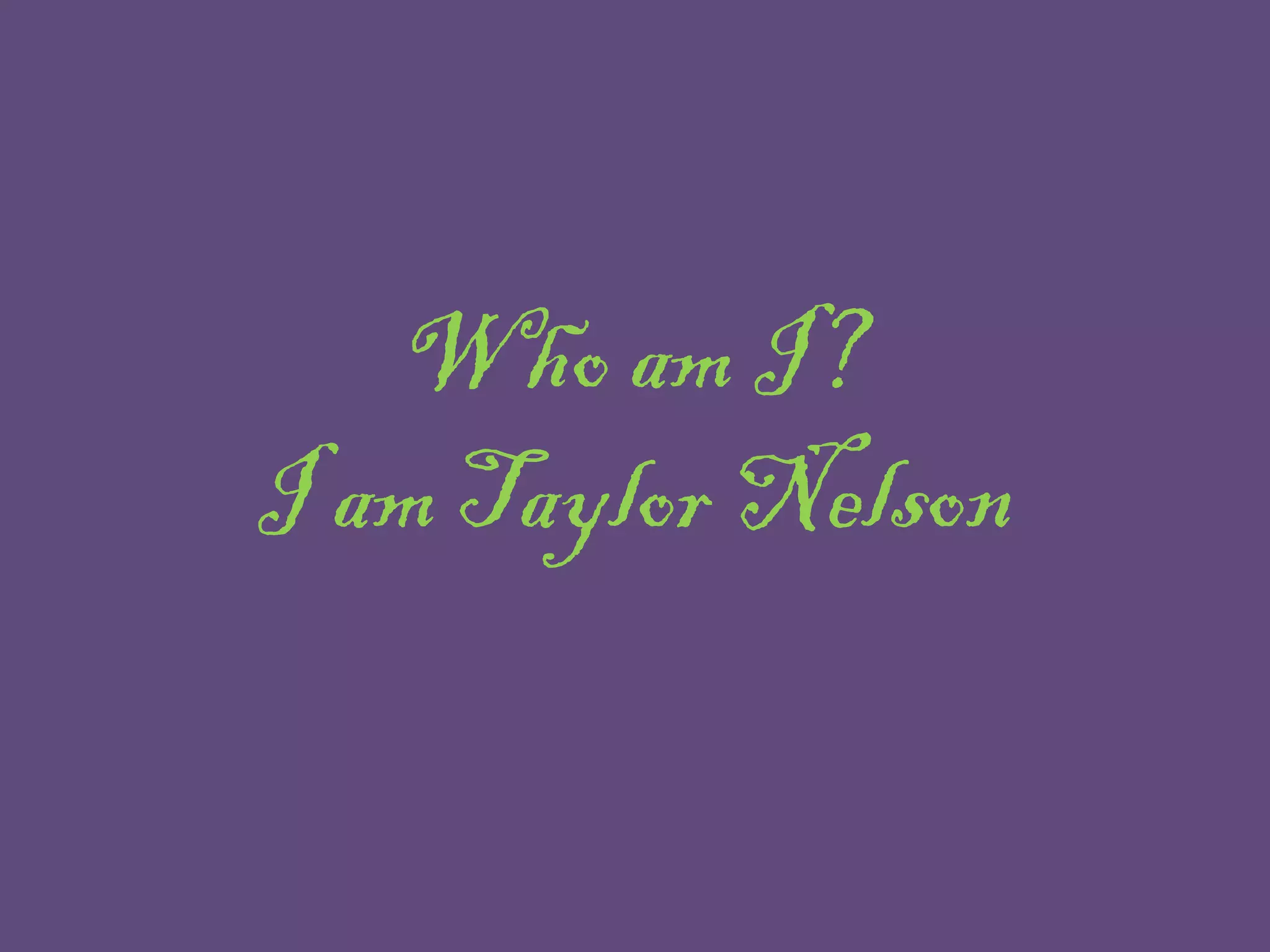 who-am-i-taylor-nelson-ppt