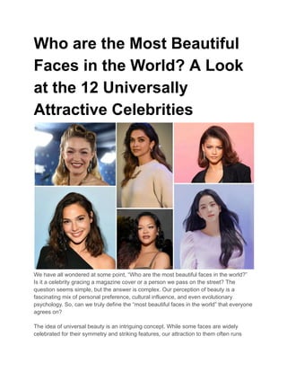 Who are the Most Beautiful Faces in the World_ A Look at the 12
