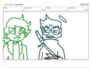 Scene
1_B
Duration
12:18
Panel
6
Duration
00:11
whobrokeit Page 21/90
 