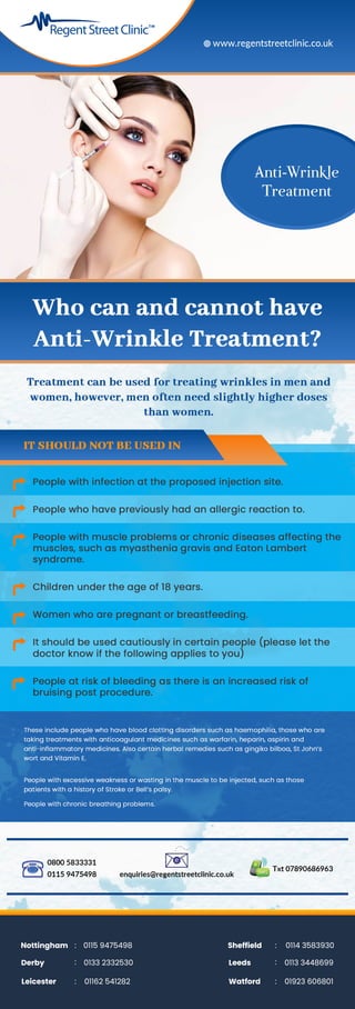 Who can and cannot have Anti-Wrinkle Treatment?