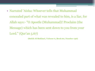 Whoever tells that muhammad concealed part of what