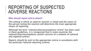 Reaction In Reporting Who guidelines on safety monitoring of natural medicines | PPTX