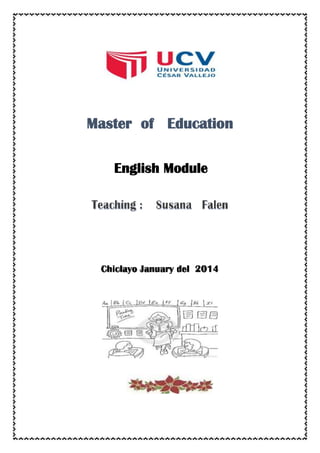 Master of Education
English Module

 