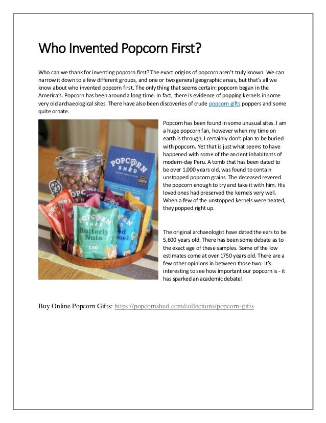 Who Invented Popcorn First?